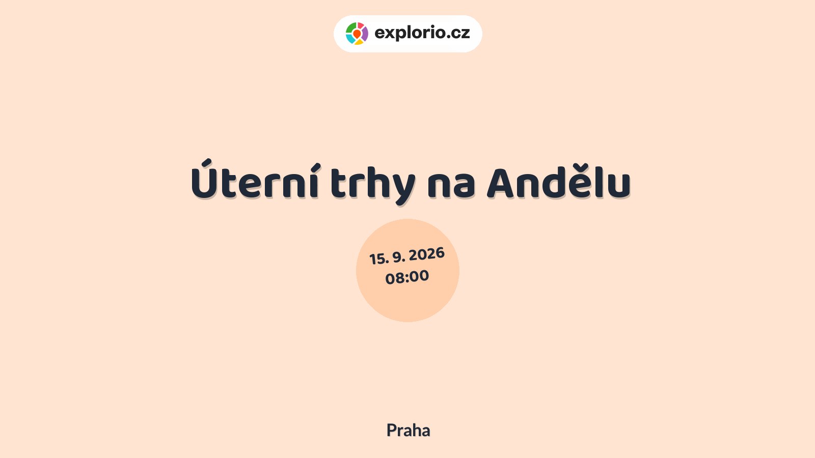 Úterní trhy na Andělu – festivaly a Slavnosti, Praha