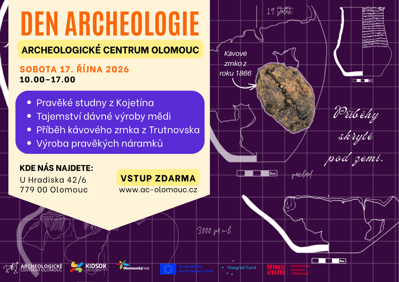 DEN ARCHEOLOGIE V Archeologickém centru Olomouc – prohlídky a Muzea, Olomouc – fotka 2