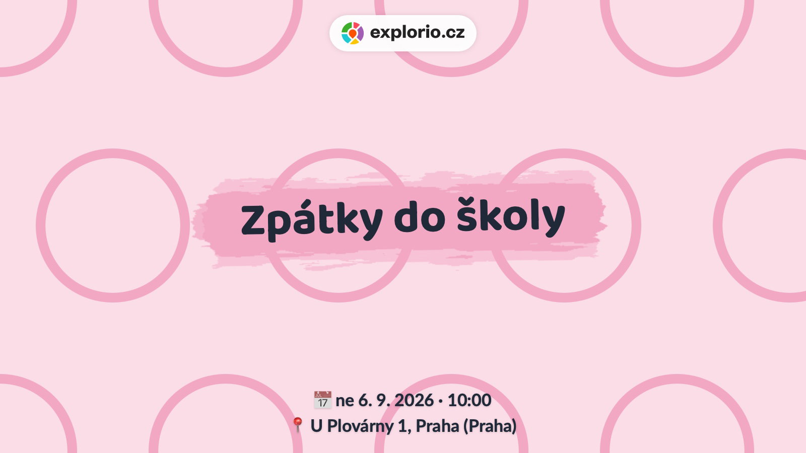 Zpátky do školy – festivaly a Slavnosti, Praha