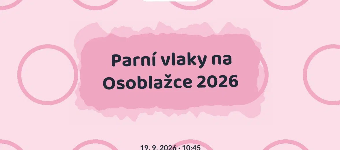Parní vlaky na Osoblažce 2026 – festivaly a Slavnosti, Třemešná