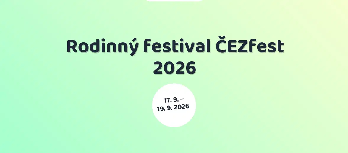Rodinný festival ČEZfest 2026 – festivaly a Slavnosti, Praha