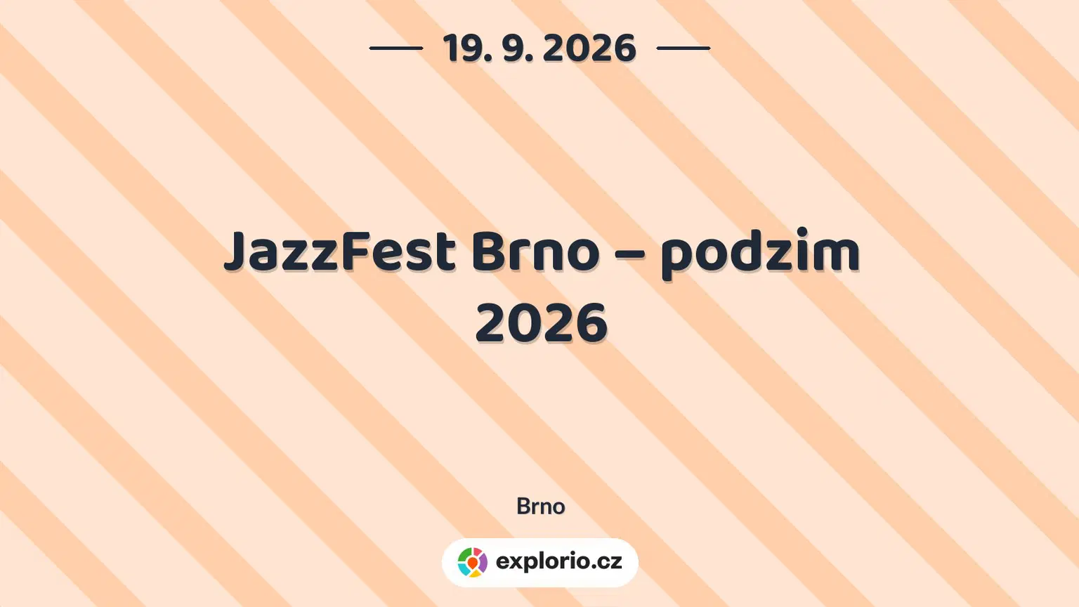 JazzFest Brno – podzim 2026 – festivaly a Slavnosti, Brno