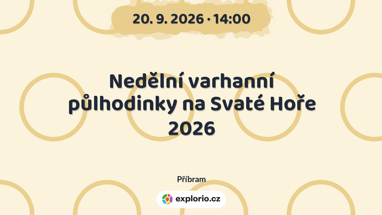 Nedělní varhanní půlhodinky na Svaté Hoře 2026 – divadlo, Hudba a Kino, Příbram