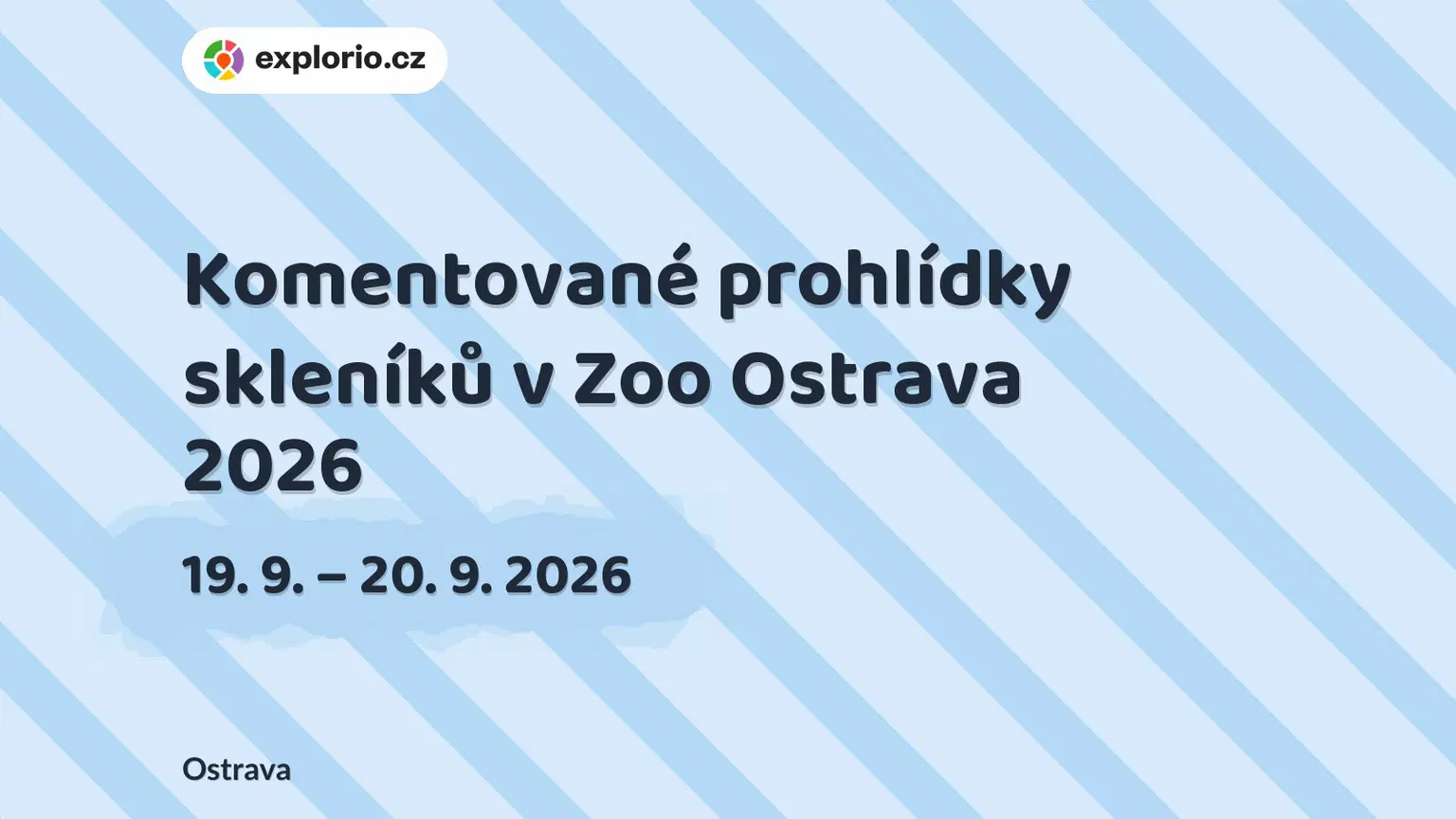 Komentované prohlídky skleníků v Zoo Ostrava 2026 – příroda a Zvířátka, Ostrava