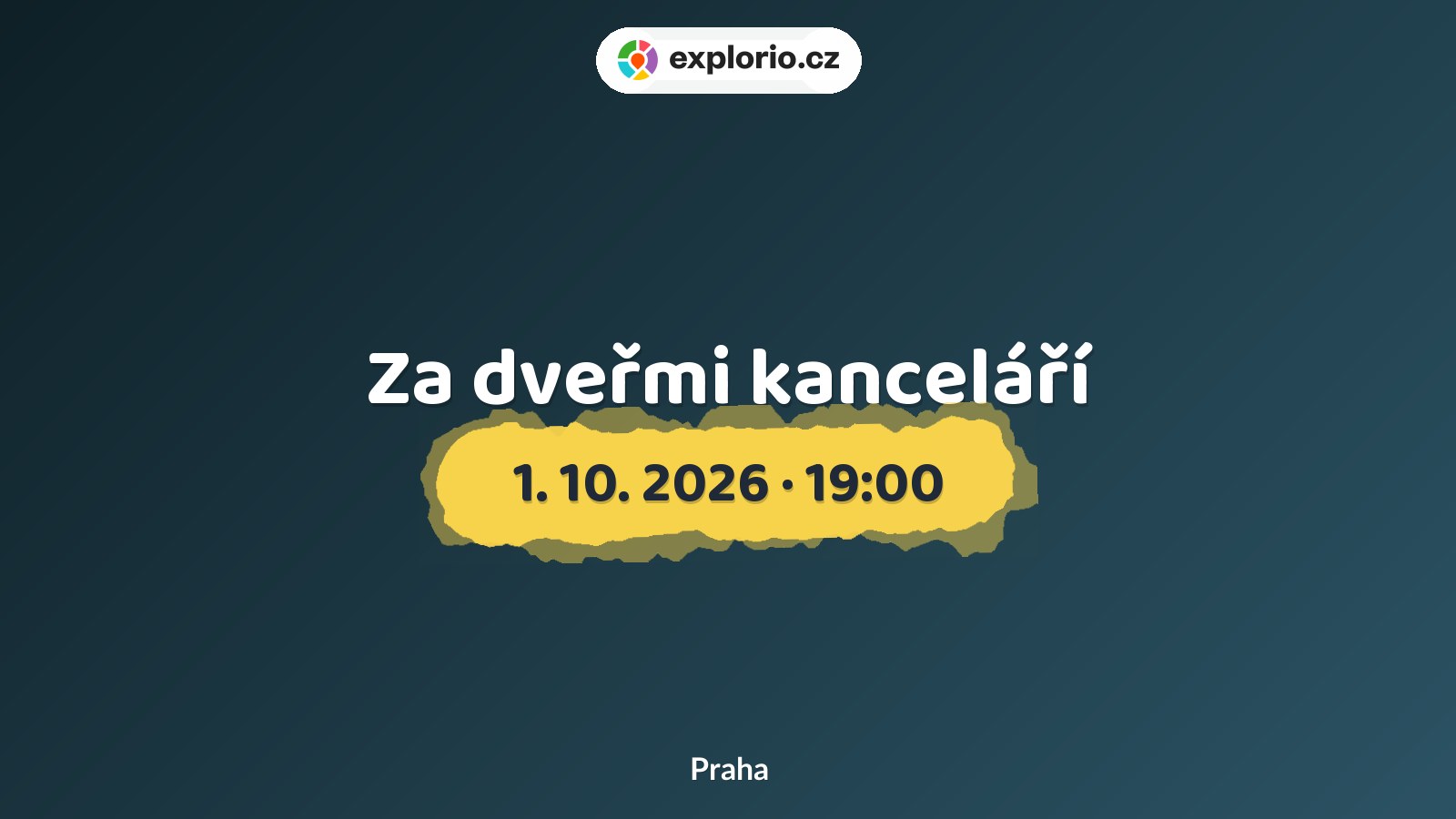 Za dveřmi kanceláří – divadlo, Hudba a Kino, Praha