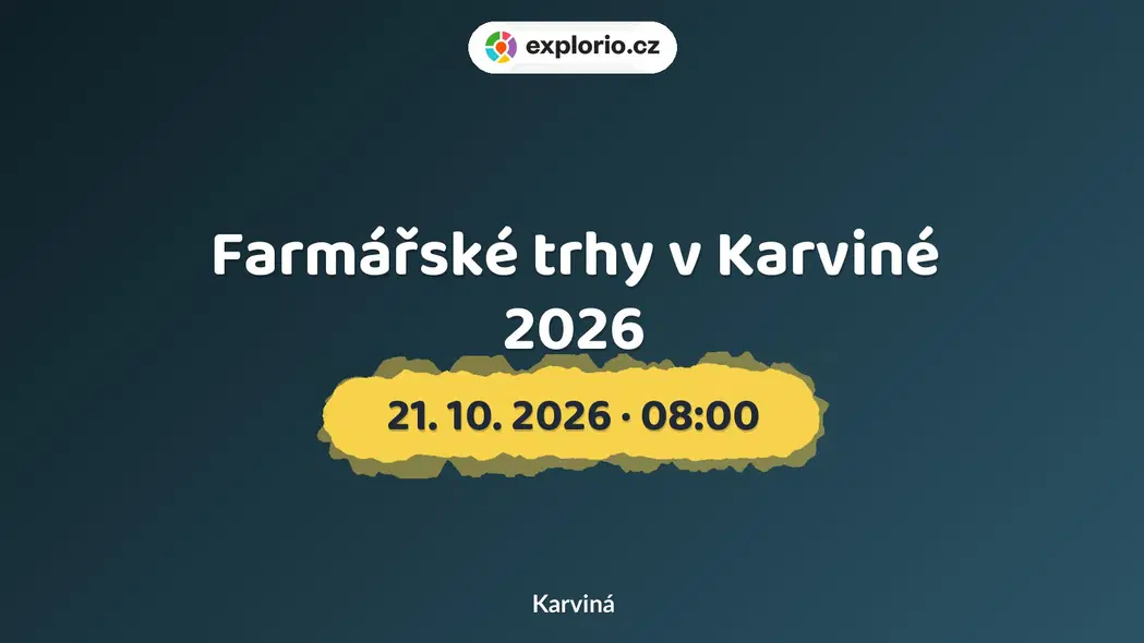 Farmářské trhy v Karviné 2026 – festivaly a Slavnosti, Karviná