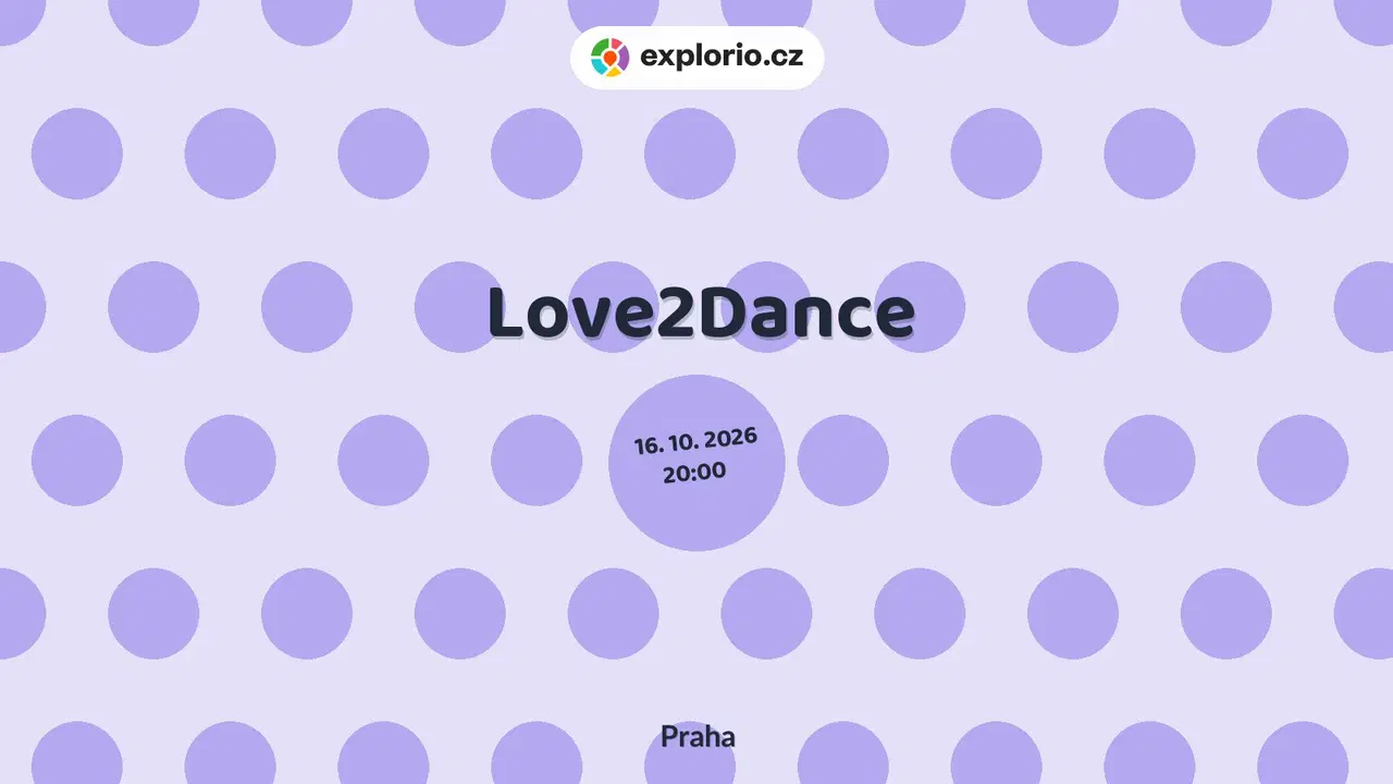 Love2Dance – divadlo, Hudba a Kino, Praha