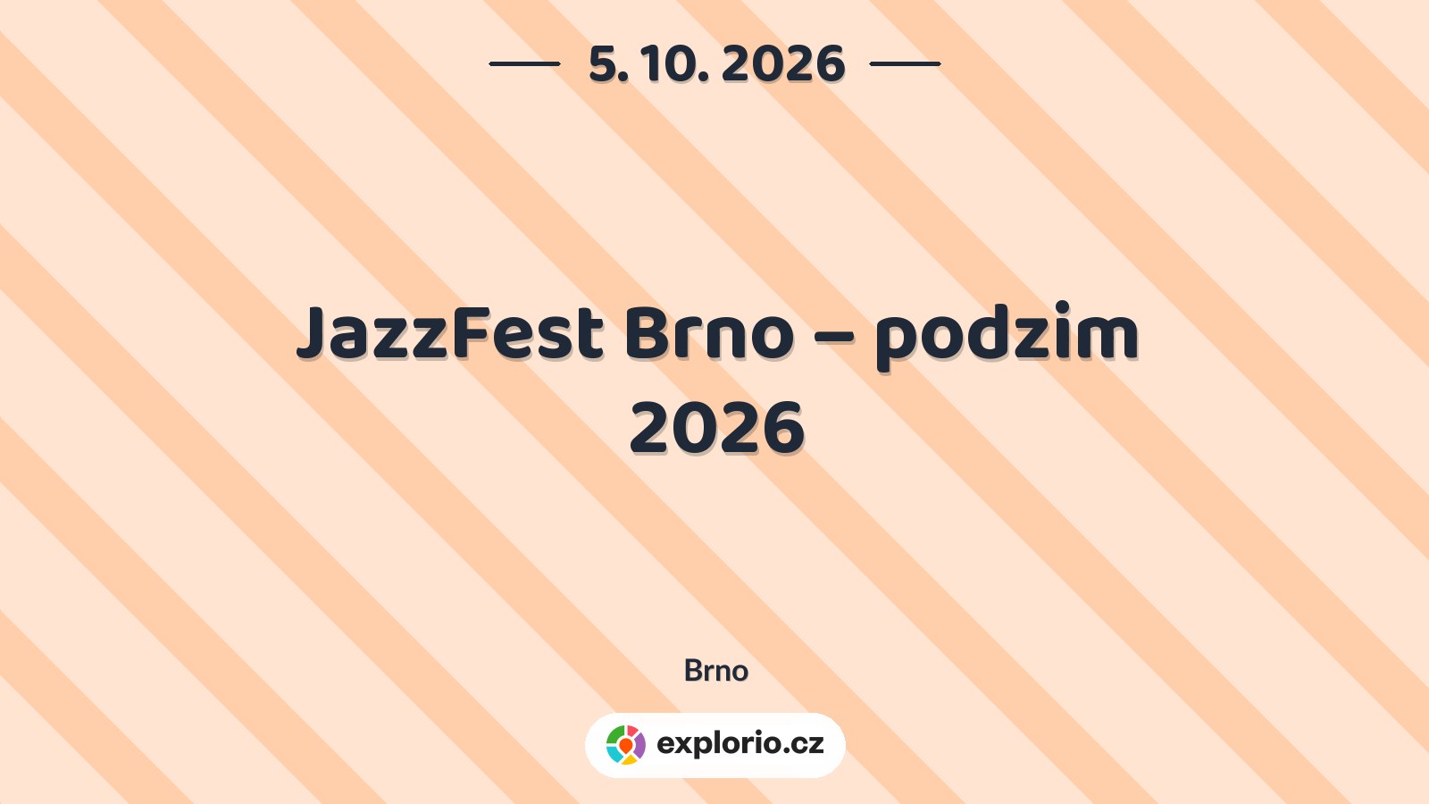 JazzFest Brno – podzim 2026 – festivaly a Slavnosti, Brno