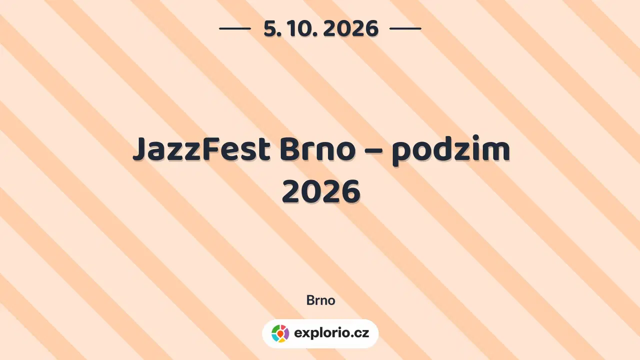 JazzFest Brno – podzim 2026 – festivaly a Slavnosti, Brno