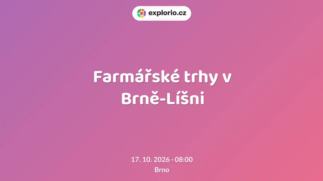 Farmářské trhy v Brně-Líšni – festivaly a Slavnosti, Brno