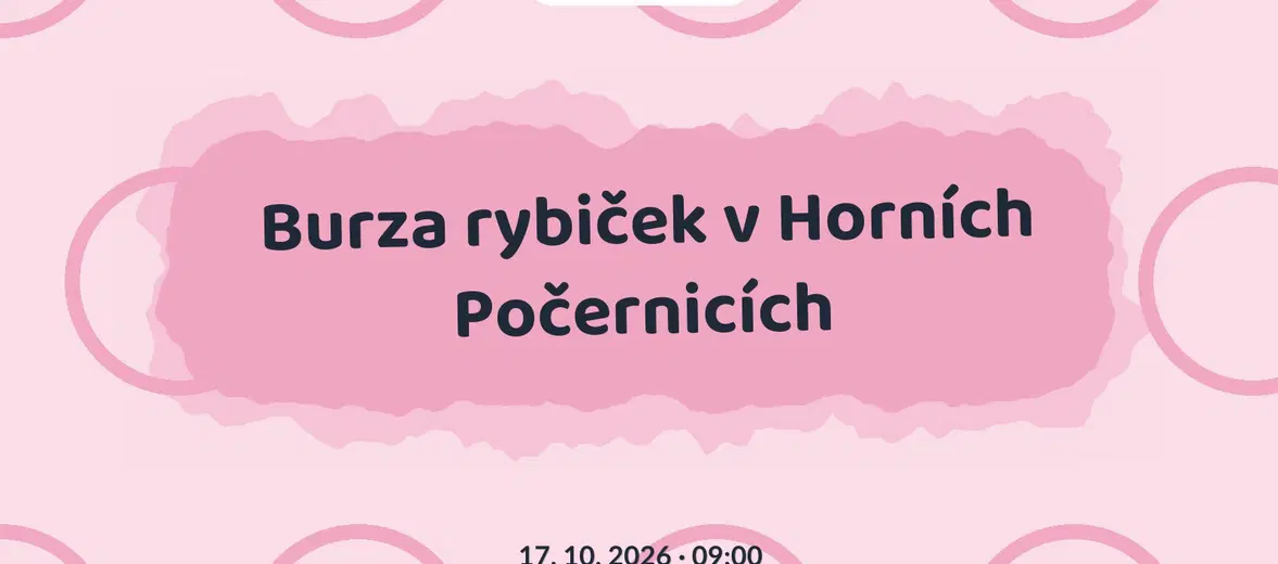 Burza rybiček v Horních Počernicích – příroda a Zvířátka, Radonice