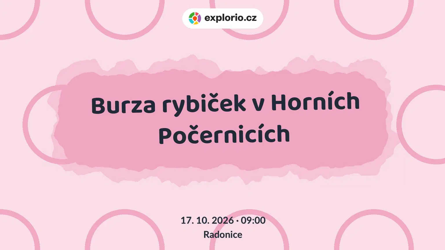 Burza rybiček v Horních Počernicích – příroda a Zvířátka, Radonice