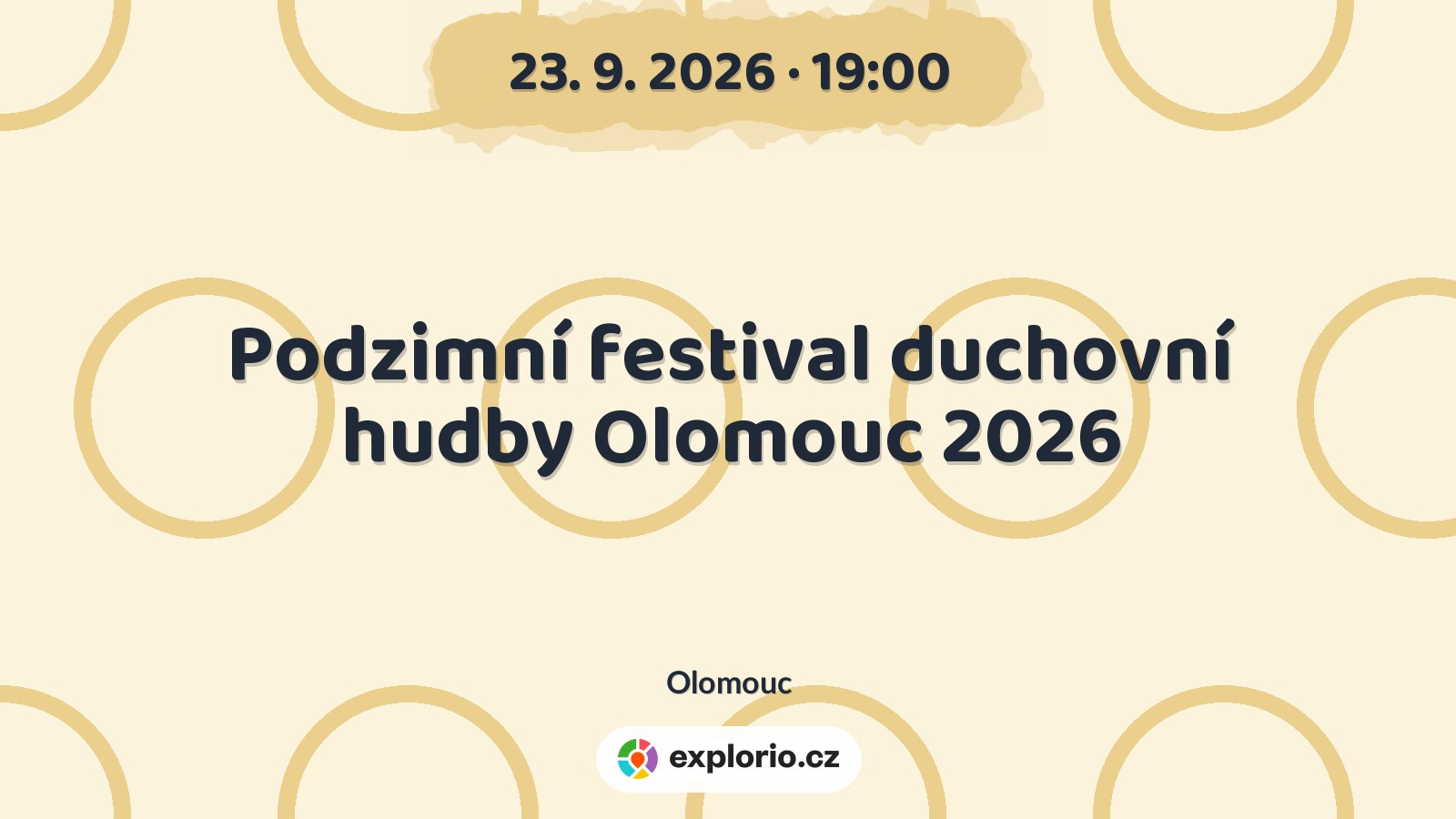 Podzimní festival duchovní hudby Olomouc 2026 – festivaly a Slavnosti, Olomouc