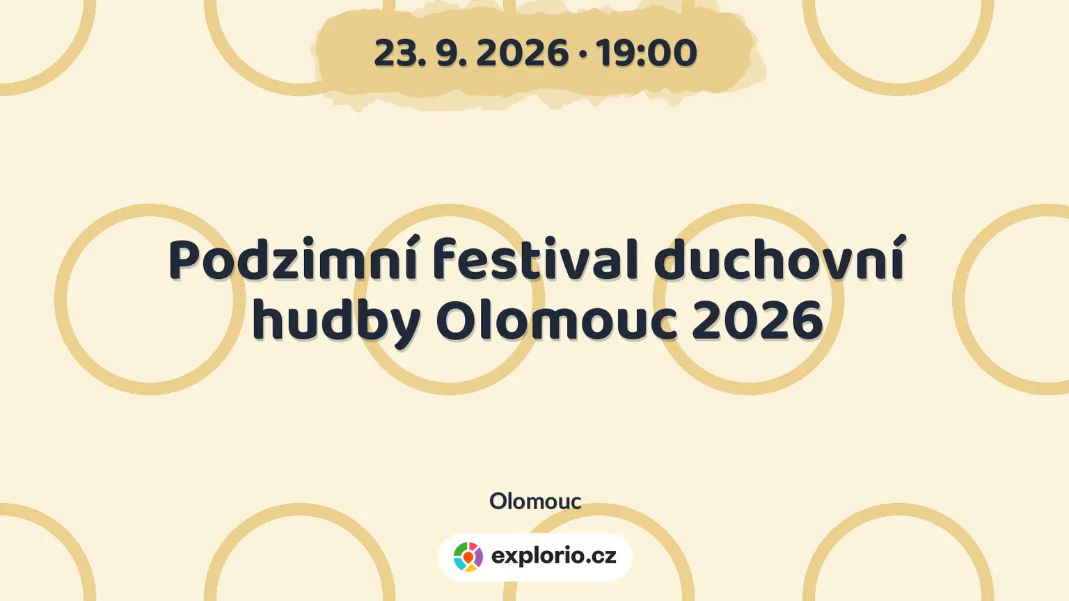 Podzimní festival duchovní hudby Olomouc 2026 – festivaly a Slavnosti, Olomouc