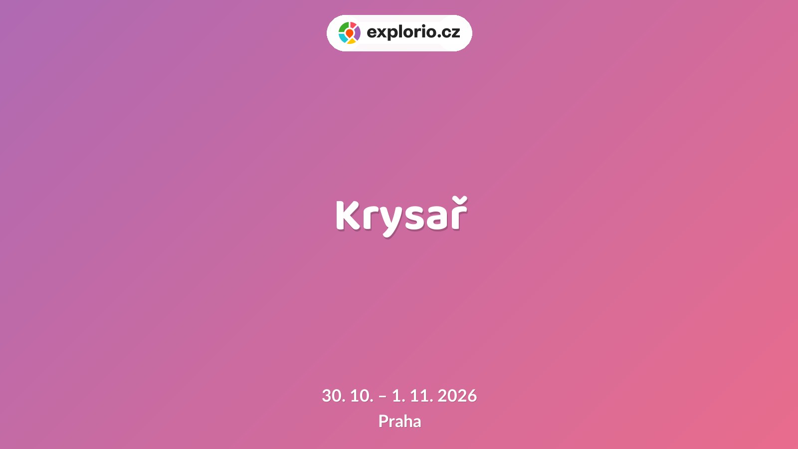 Krysař – divadlo, Hudba a Kino, Praha