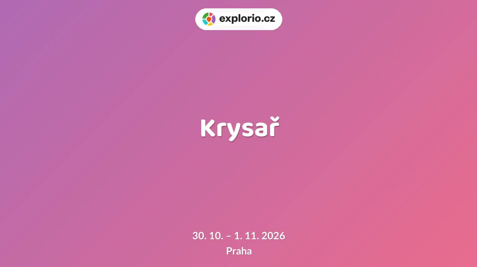 Krysař – divadlo, Hudba a Kino, Praha