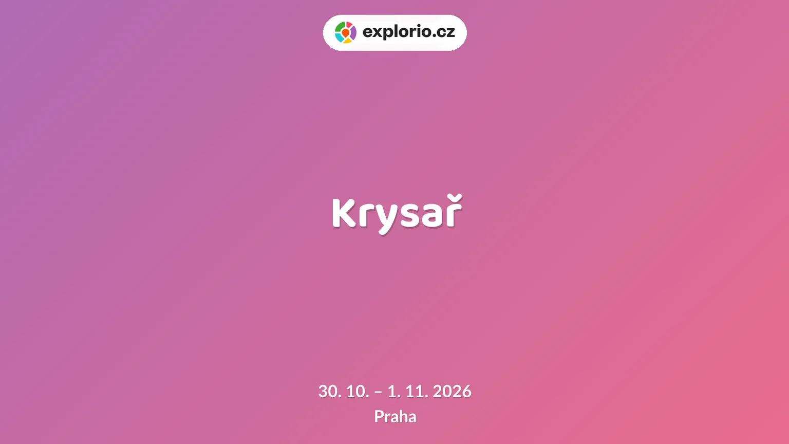 Krysař – divadlo, Hudba a Kino, Praha