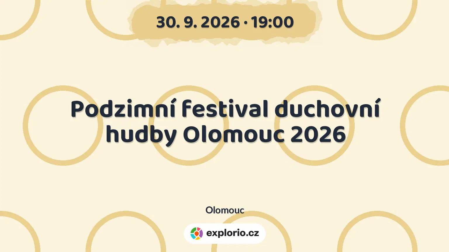 Podzimní festival duchovní hudby Olomouc 2026 – festivaly a Slavnosti, Olomouc