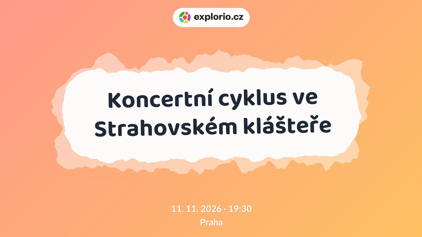 Koncertní cyklus ve Strahovském klášteře – divadlo, Hudba a Kino, Praha