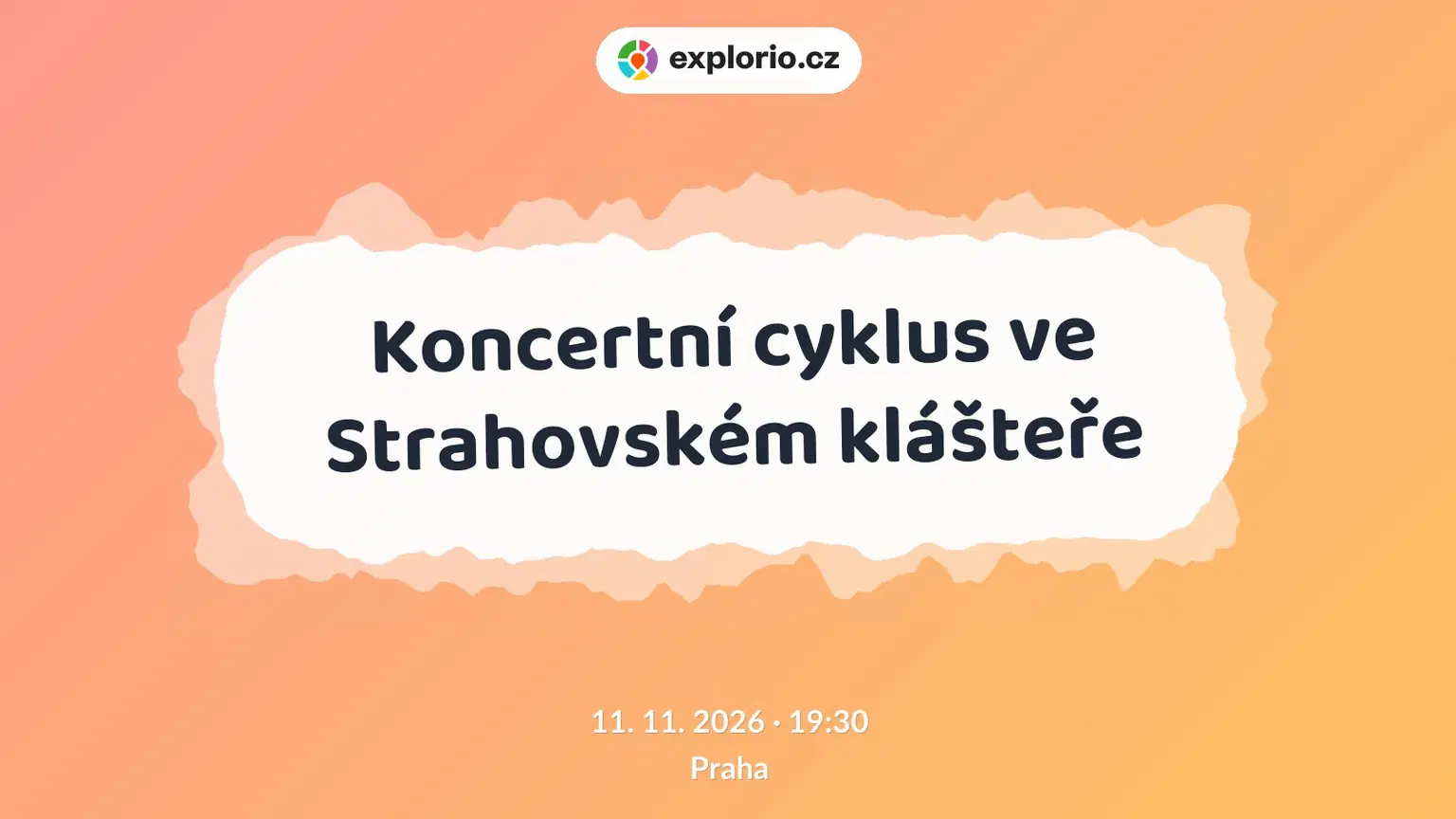 Koncertní cyklus ve Strahovském klášteře – divadlo, Hudba a Kino, Praha