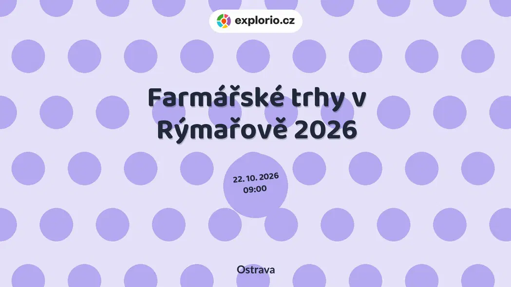 Farmářské trhy v Rýmařově 2026 – festivaly a Slavnosti, Ostrava
