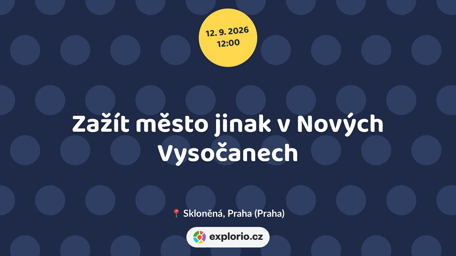 Zažít město jinak v Nových Vysočanech – festivaly a Slavnosti, Praha