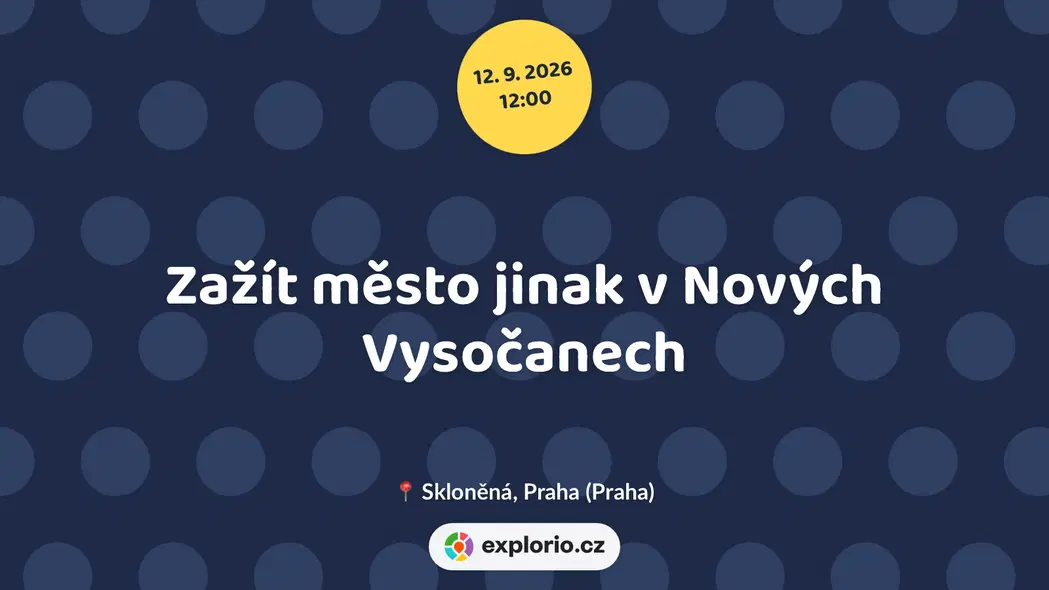 Zažít město jinak v Nových Vysočanech – festivaly a Slavnosti, Praha