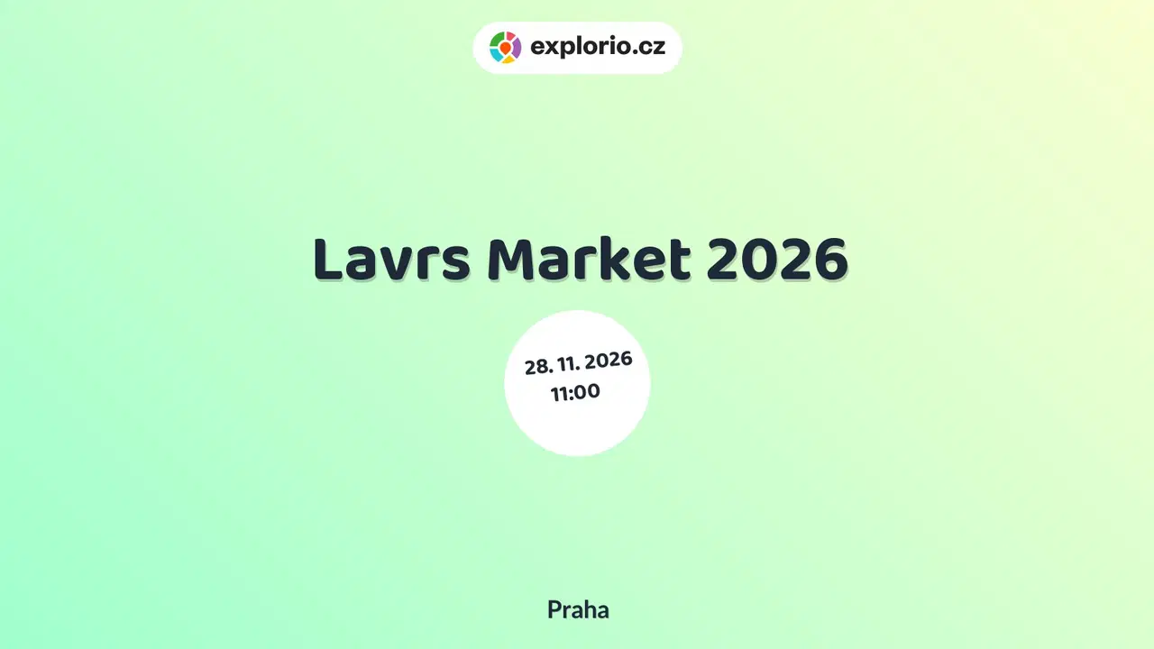 Lavrs Market 2026 – festivaly a Slavnosti, Praha