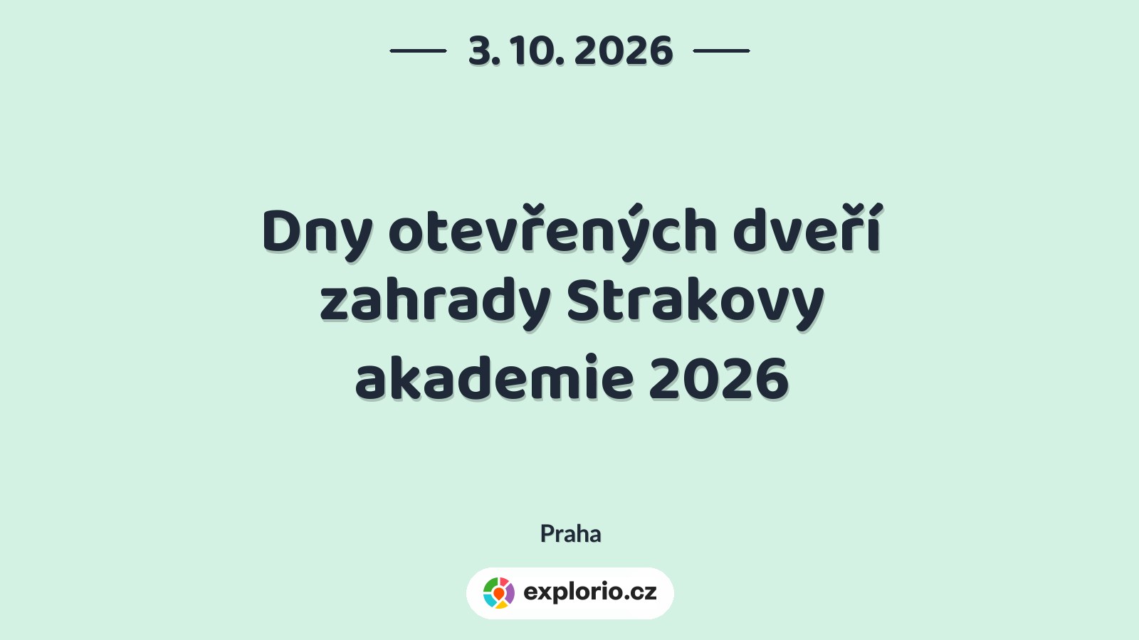 Dny otevřených dveří zahrady Strakovy akademie 2026 – festivaly a Slavnosti, Praha