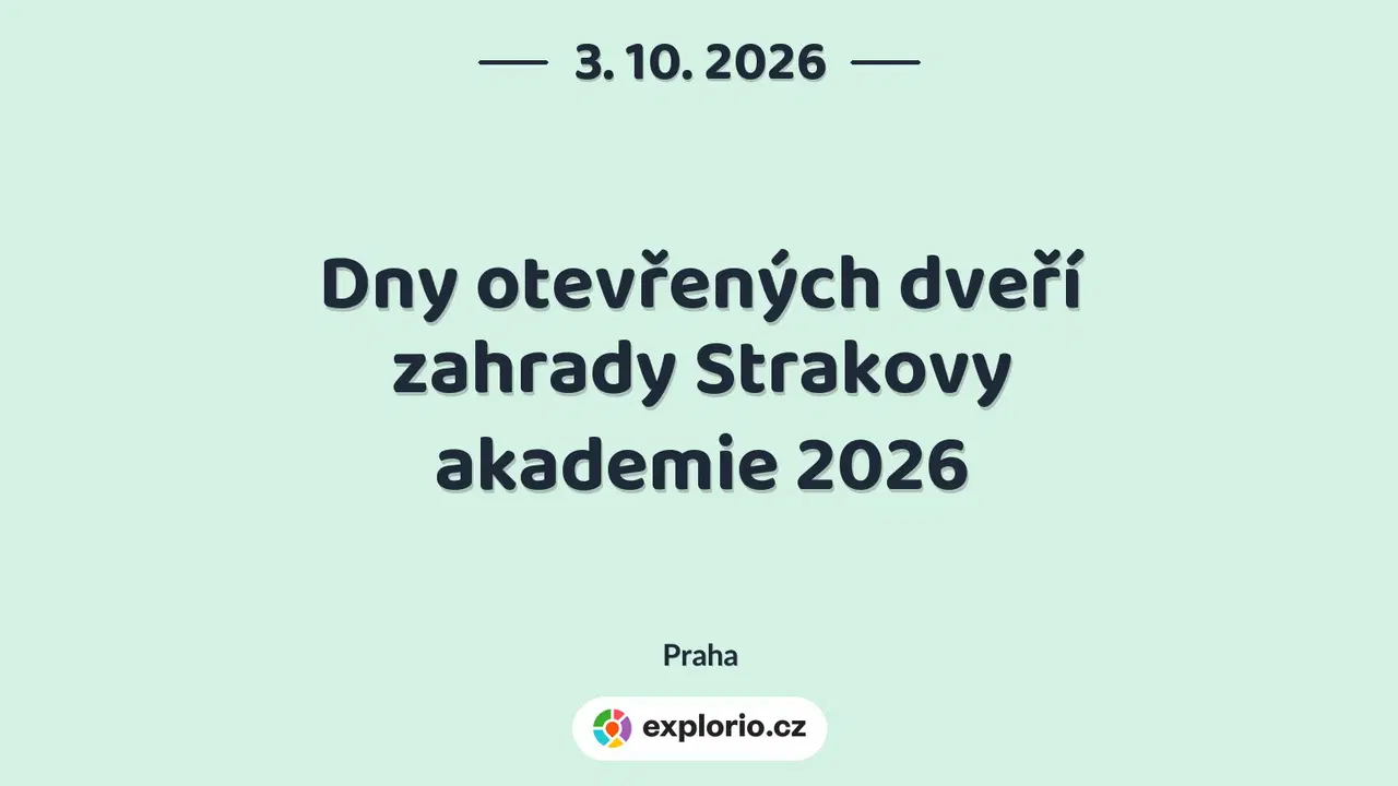 Dny otevřených dveří zahrady Strakovy akademie 2026 – festivaly a Slavnosti, Praha