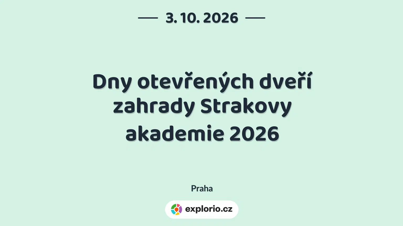 Dny otevřených dveří zahrady Strakovy akademie 2026 – festivaly a Slavnosti, Praha