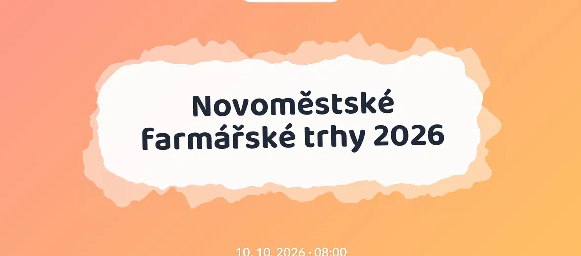 Novoměstské farmářské trhy 2026 – festivaly a Slavnosti, Nové Město na Moravě