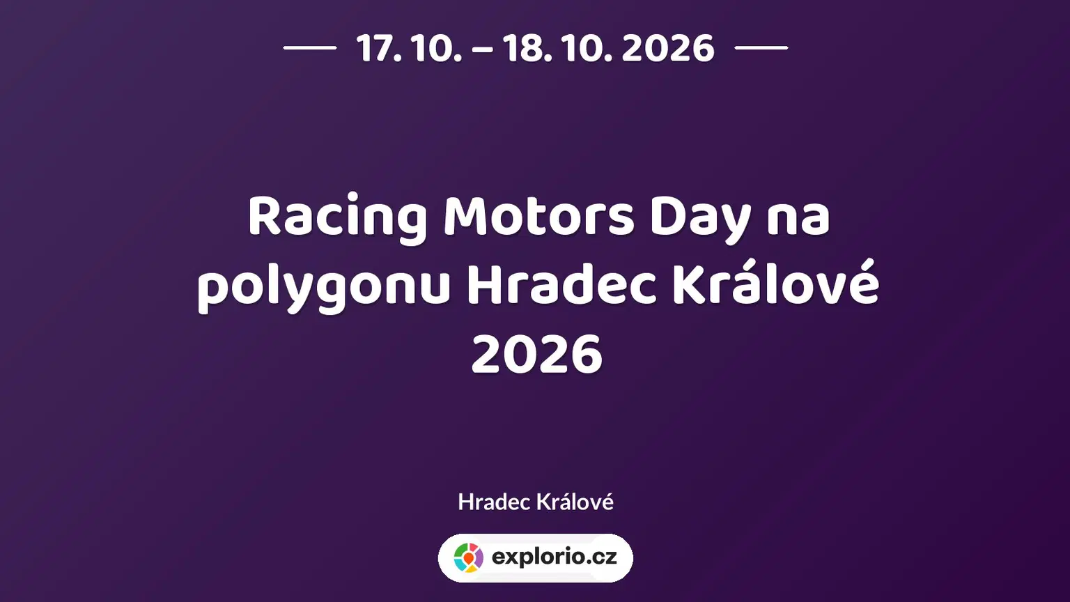 Racing Motors Day na polygonu Hradec Králové 2026 – festivaly a Slavnosti, Hradec Králové