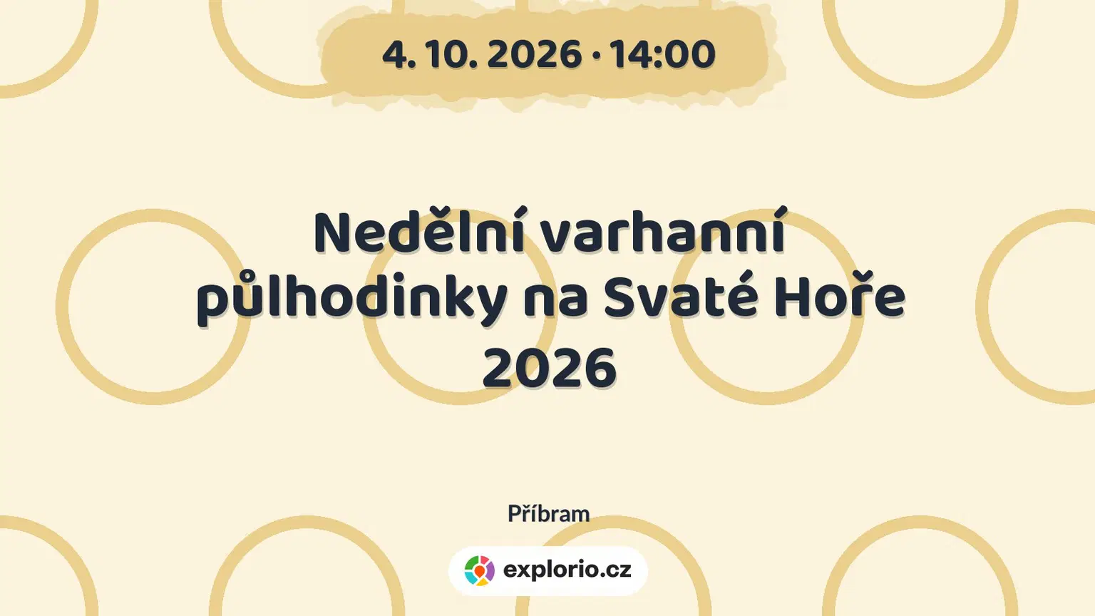 Nedělní varhanní půlhodinky na Svaté Hoře 2026 – divadlo, Hudba a Kino, Příbram