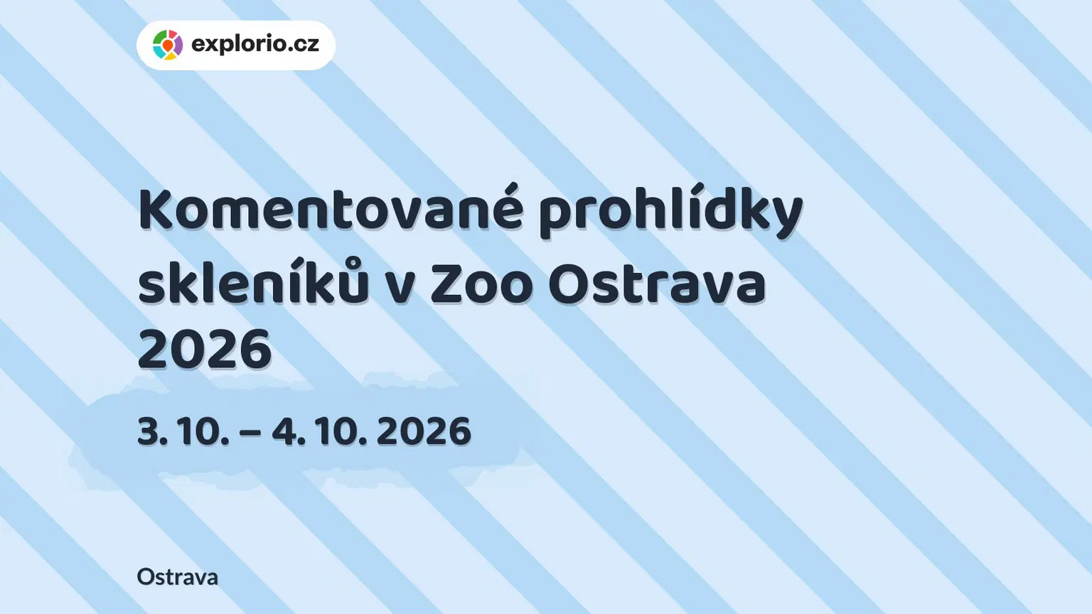 Komentované prohlídky skleníků v Zoo Ostrava 2026 – příroda a Zvířátka, Ostrava