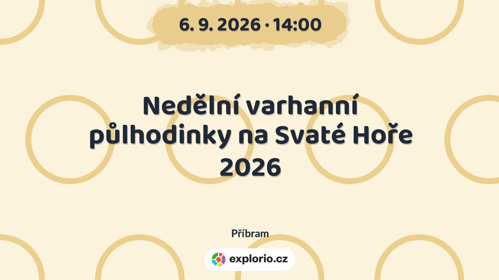 Nedělní varhanní půlhodinky na Svaté Hoře 2026 – divadlo, Hudba a Kino, Příbram