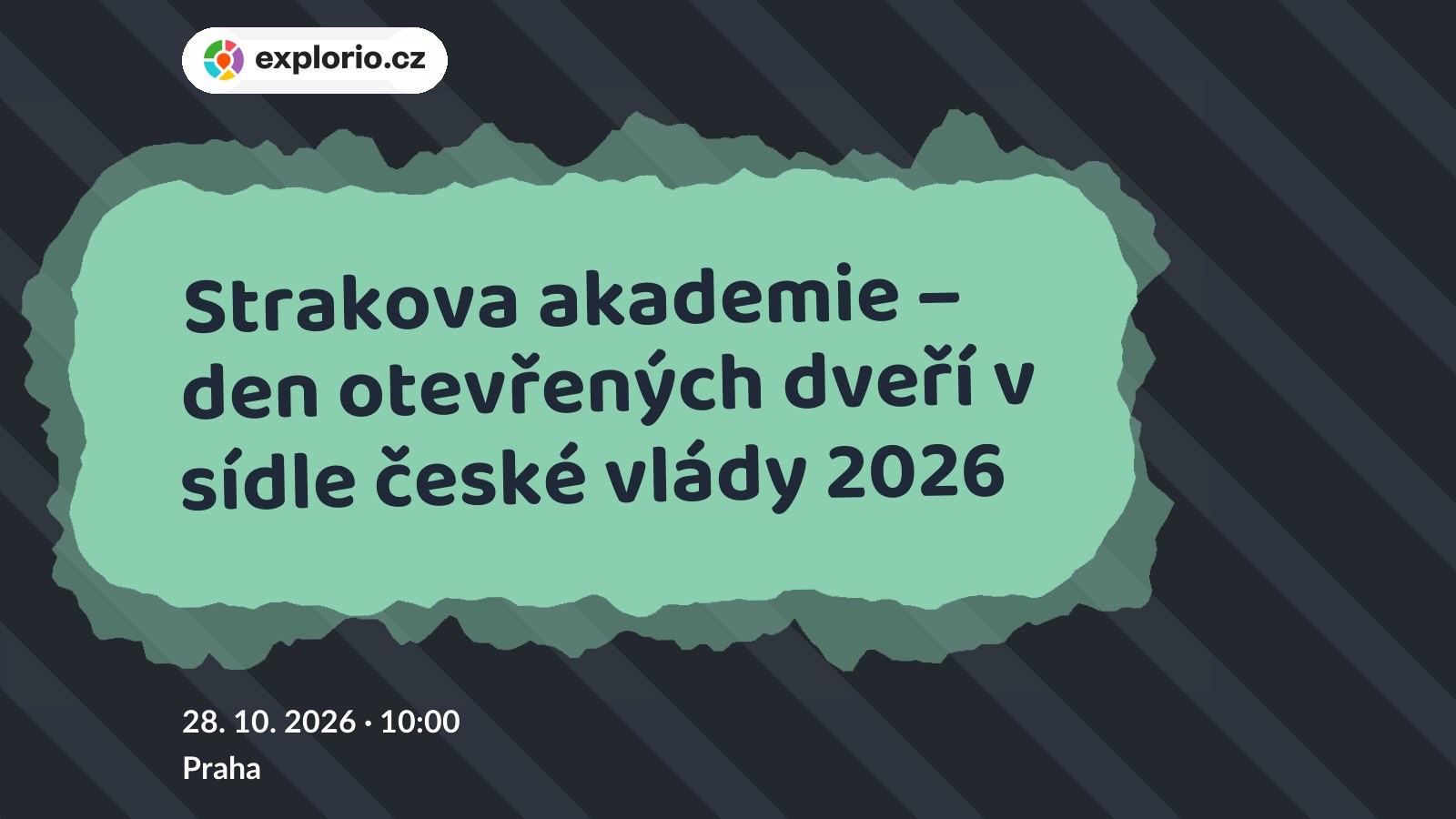Strakova akademie – den otevřených dveří v sídle české vlády 2026 – festivaly a Slavnosti, Praha