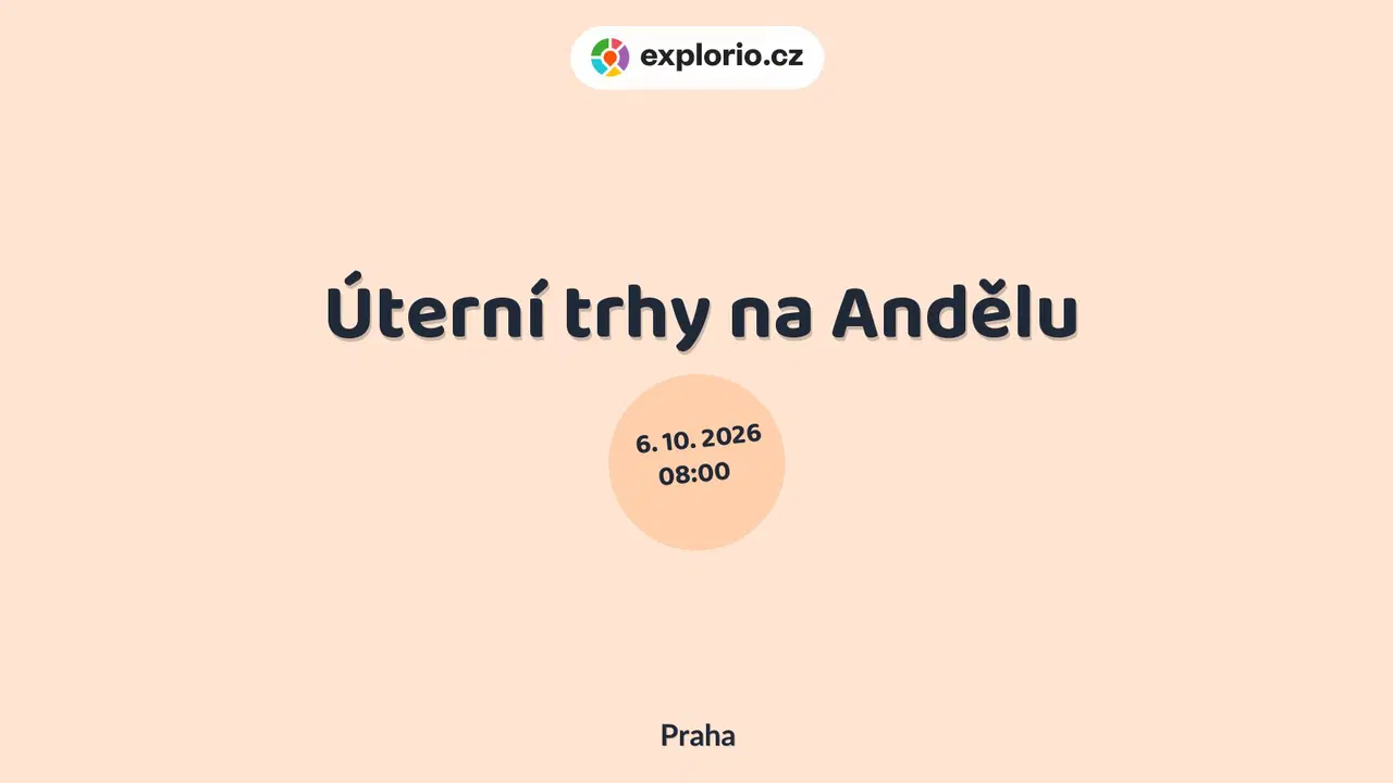 Úterní trhy na Andělu – festivaly a Slavnosti, Praha