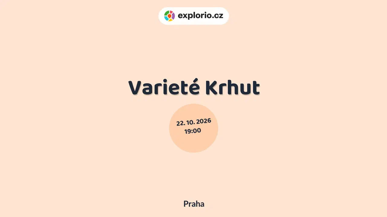 Varieté Krhut – divadlo, Hudba a Kino, Praha