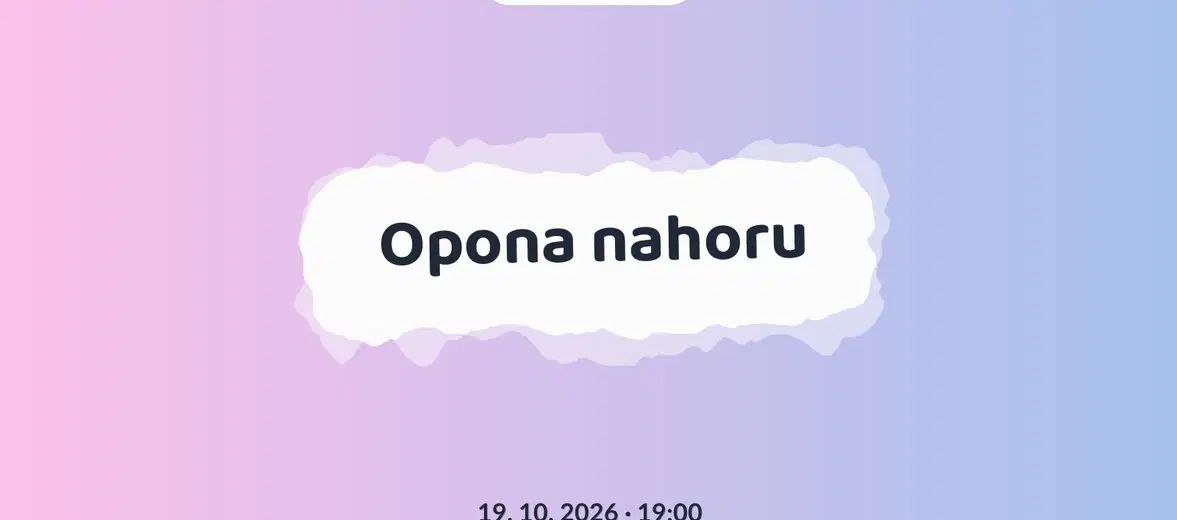 Opona nahoru – divadlo, Hudba a Kino, Praha