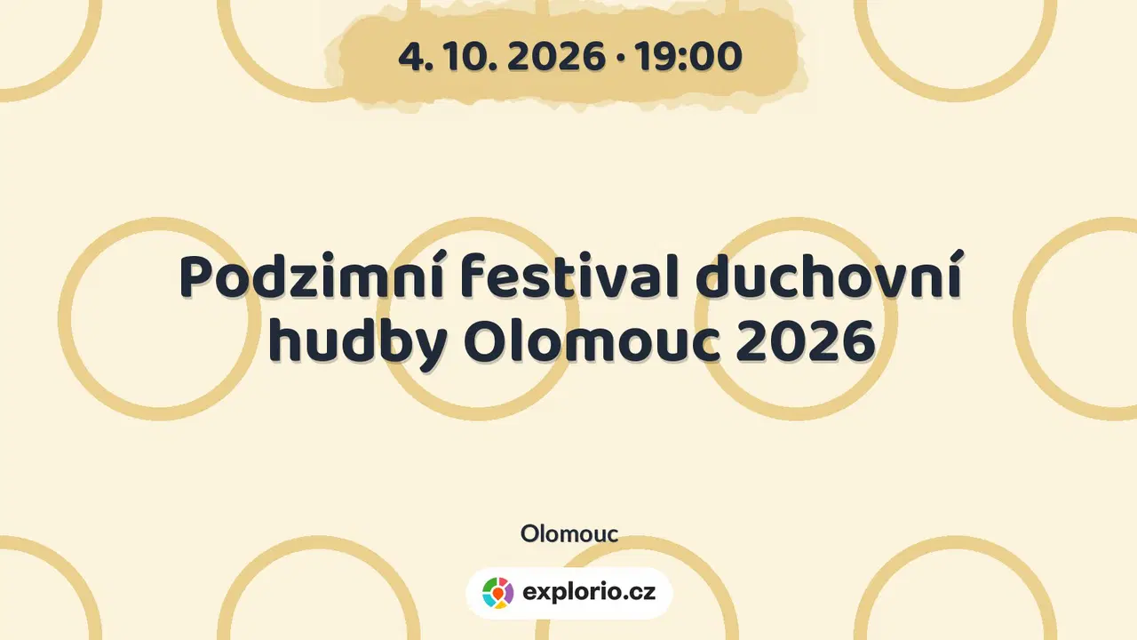Podzimní festival duchovní hudby Olomouc 2026 – festivaly a Slavnosti, Olomouc
