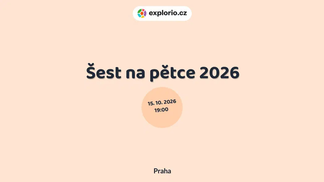 Šest na pětce 2026 – divadlo, Hudba a Kino, Praha