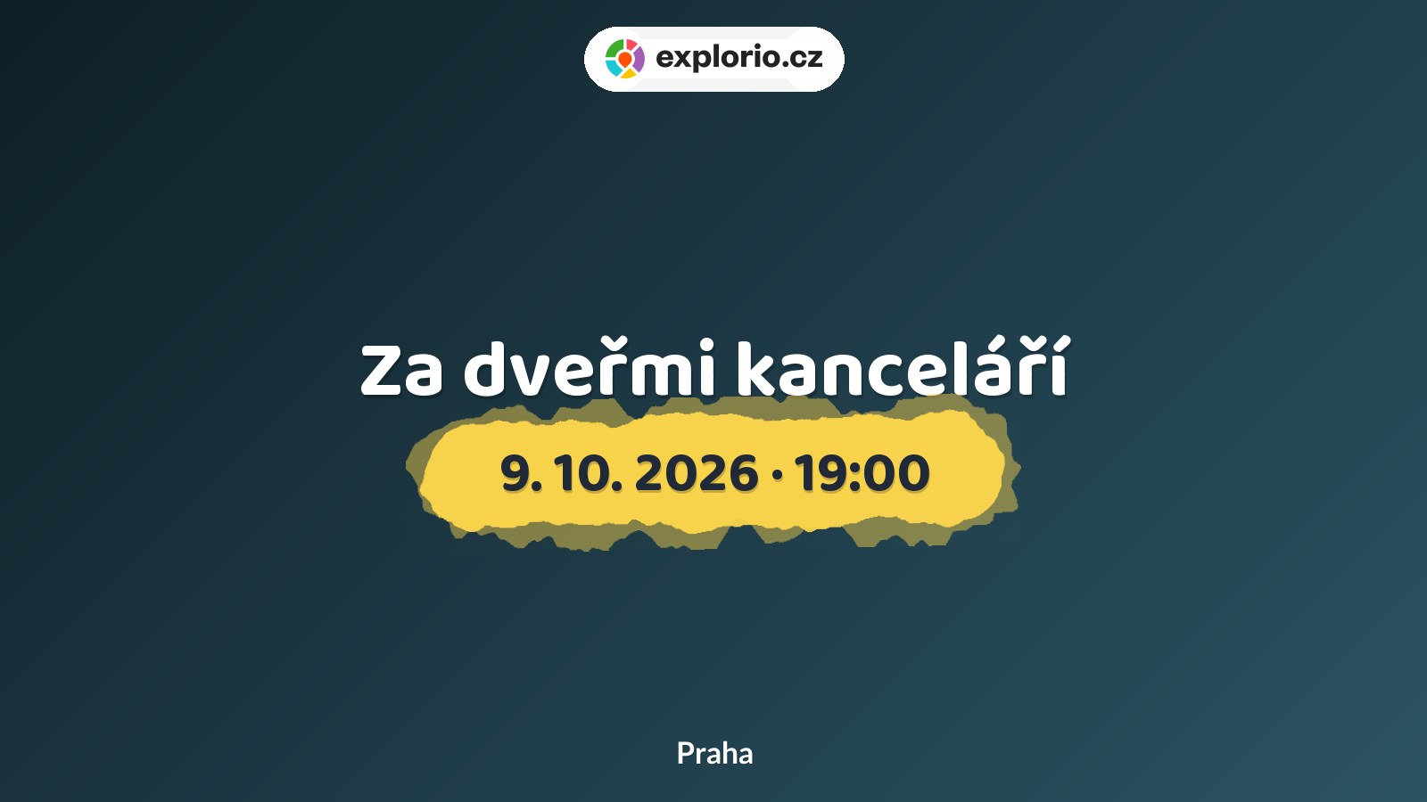 Za dveřmi kanceláří – divadlo, Hudba a Kino, Praha