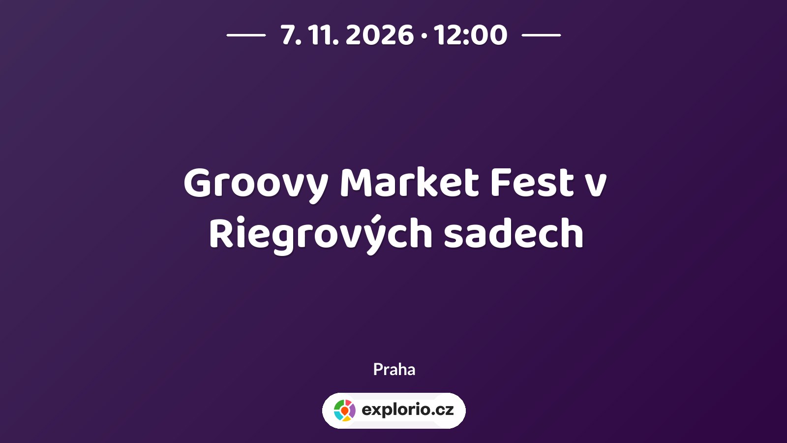 Groovy Market Fest v Riegrových sadech – festivaly a Slavnosti, Praha