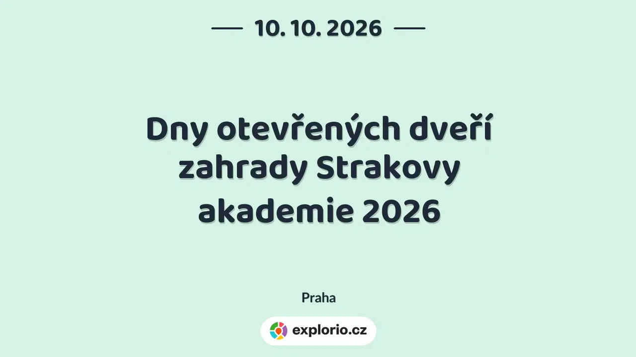 Dny otevřených dveří zahrady Strakovy akademie 2026 – festivaly a Slavnosti, Praha