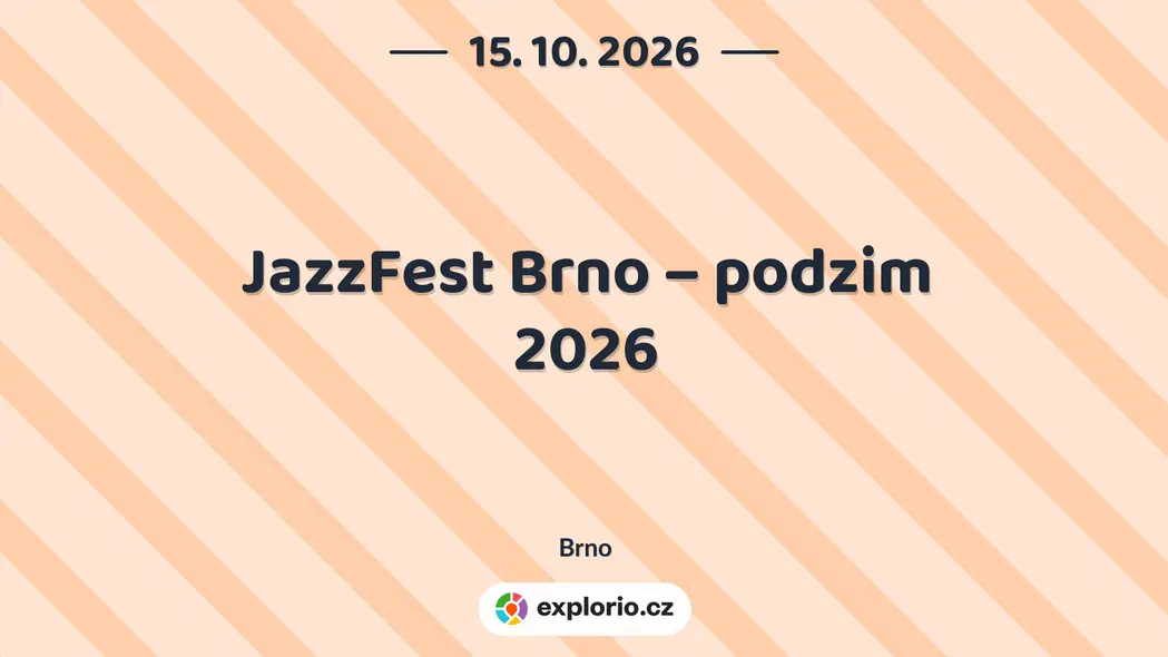 JazzFest Brno – podzim 2026 – festivaly a Slavnosti, Brno