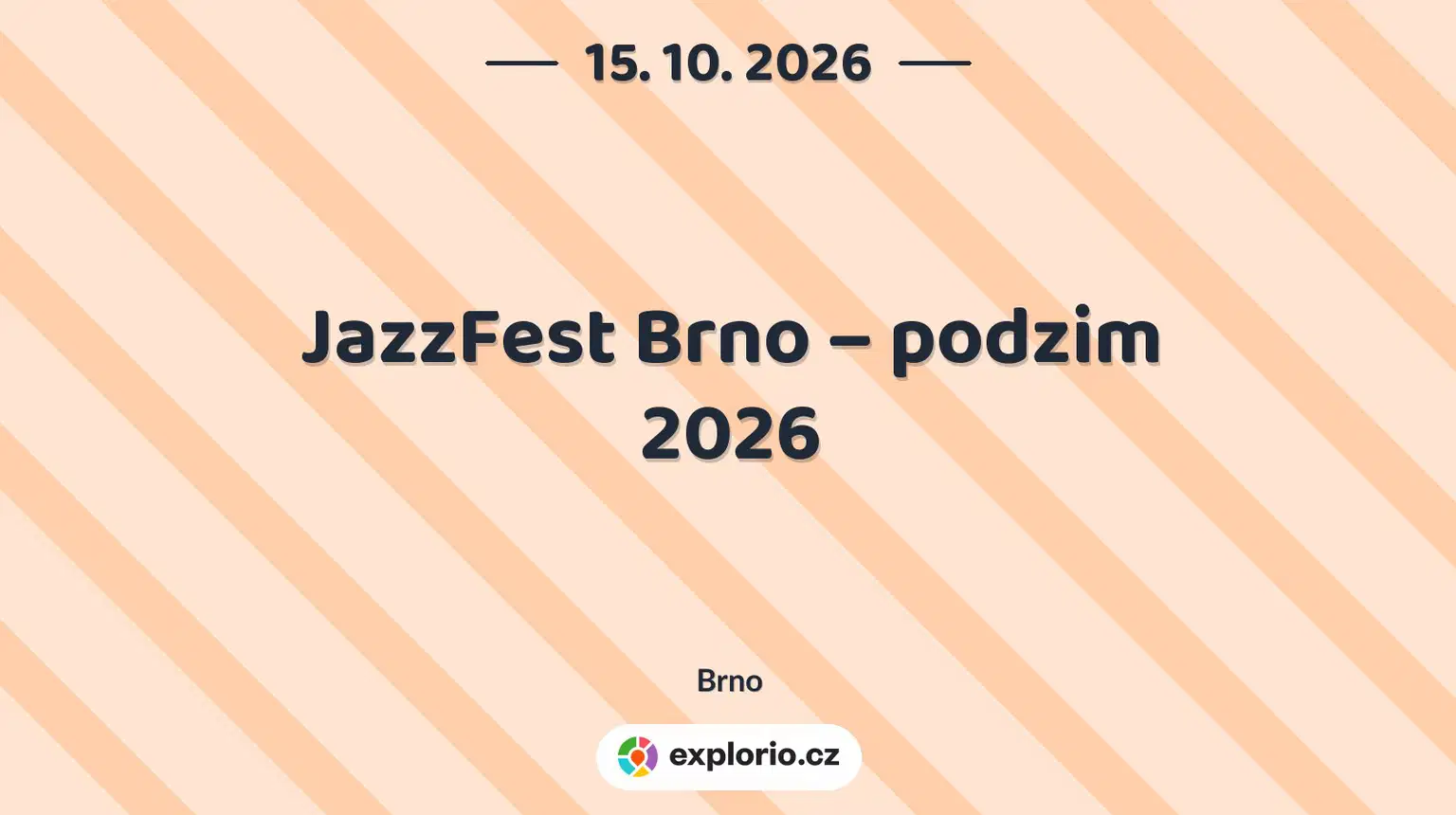 JazzFest Brno – podzim 2026 – festivaly a Slavnosti, Brno