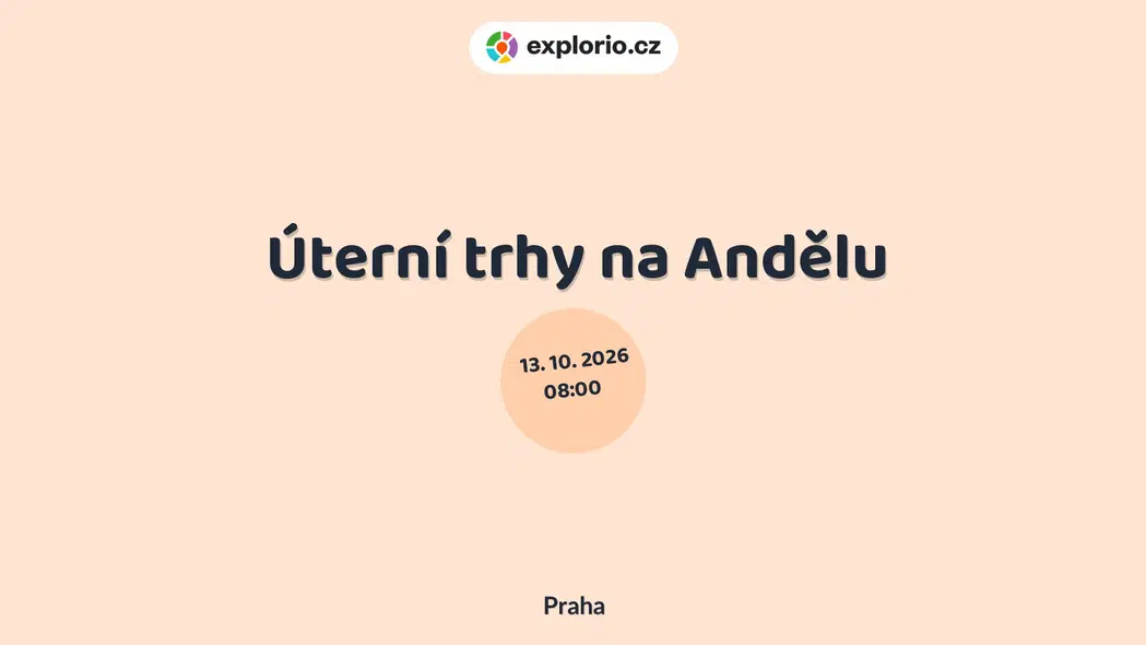 Úterní trhy na Andělu – festivaly a Slavnosti, Praha