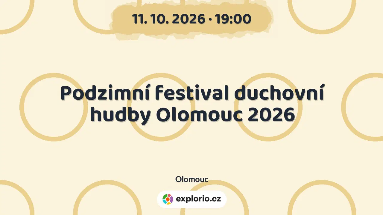 Podzimní festival duchovní hudby Olomouc 2026 – festivaly a Slavnosti, Olomouc