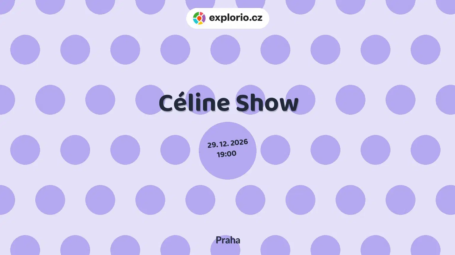 Céline Show – divadlo, Hudba a Kino, Praha